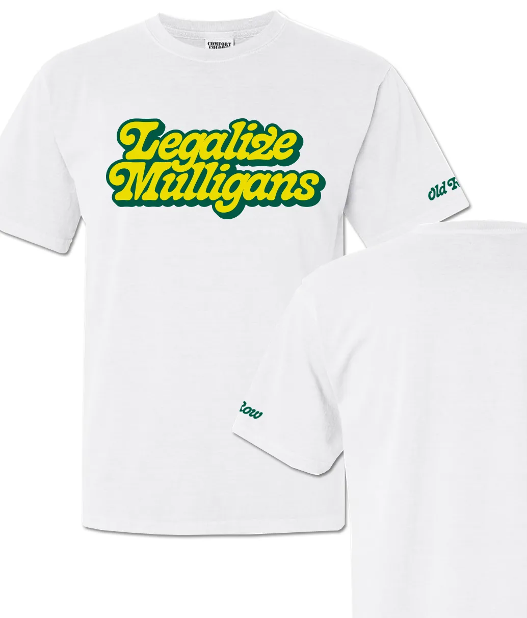 Legalize Mulligans Script Tee